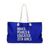 Doves, Pearls & Educated Zeta Girls Weekender Bag